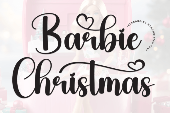 Barbie Christmas: A Sweet Handwritten Font for Creative Projects