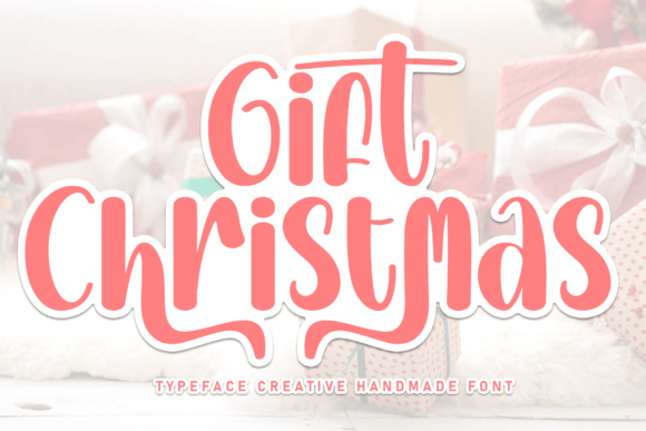Gift Christmas: A Lovely Handwritten Font for Creative Designs