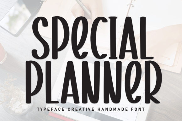 The Sweet and Friendly Appeal of Special Planner